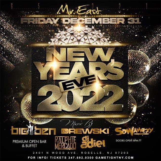 Event - Mister East NJ New Years Eve 2022 - Roselle, New Jersey - December 31, 2021 | concert tickets