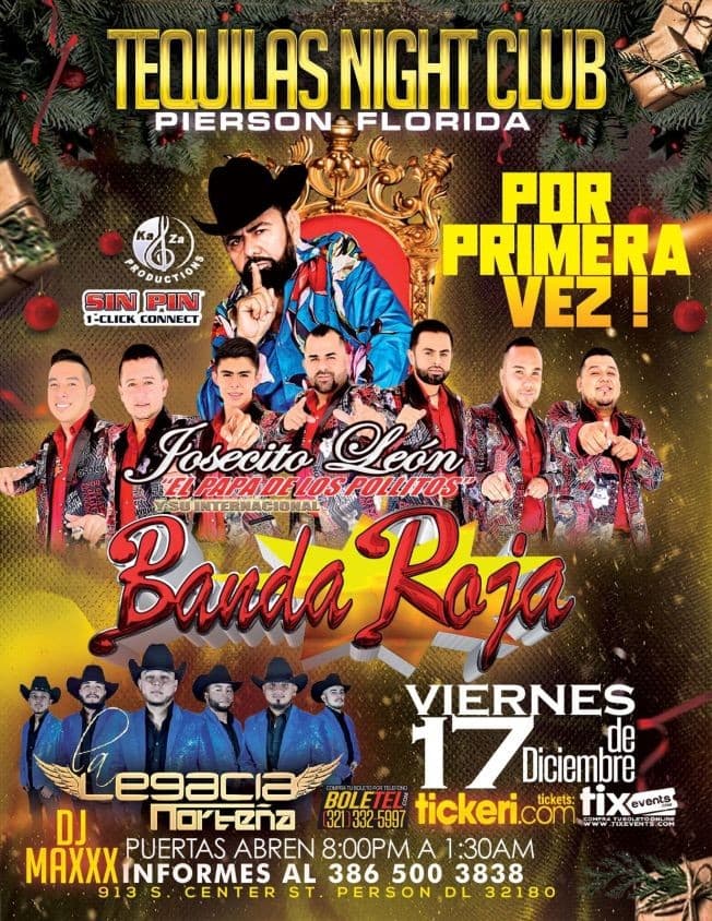 Event - JOSECITO LEON Y SU INTERNACIONAL BANDA ROJA, LA LEGACIA NORTEÑA EN VIVO ! PIERSON FLORIDA - Pierson, Florida - December 17, 2021 | concert tickets