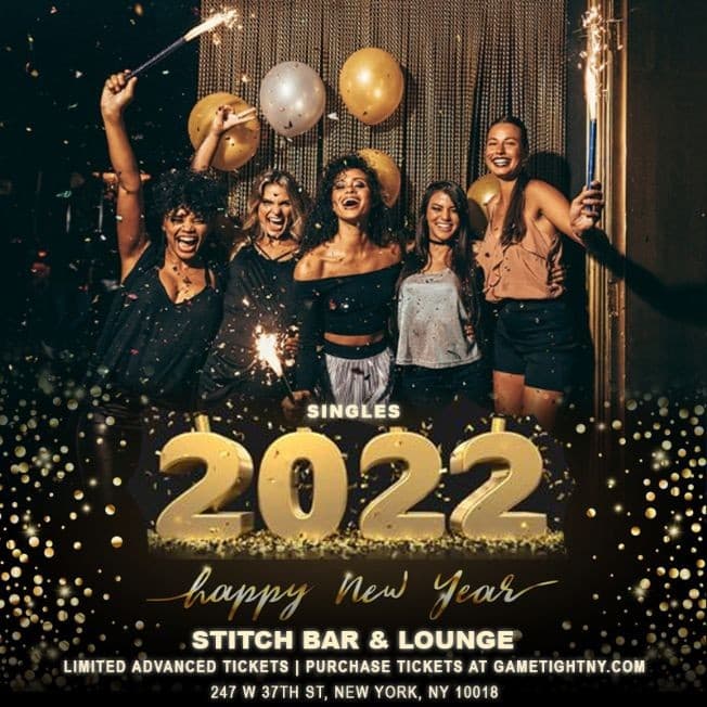 Event - Stitch NYC New Year's Eve Singles Openbar Party 2022 - New York, New York - 31 de diciembre de 2021 | concert tickets