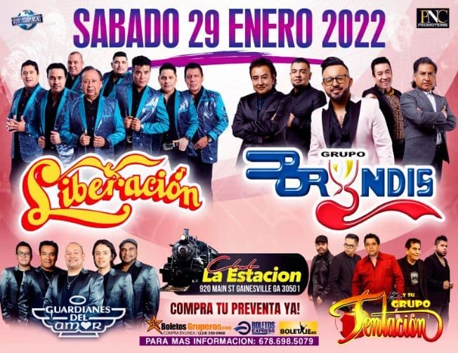 Event - GRUPO LIBERACION GRUPO BRYNDIS LOS GUARDIANES DEL AMOR GRUPO TENTACION EN VIVO.. - Gainesville, Georgia - January 29, 2022 | concert tickets