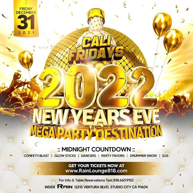 Event - 2022 NYE CELEBRATION at RAIN LOUNGE! - Los Angeles, California - December 31, 2021 | concert tickets