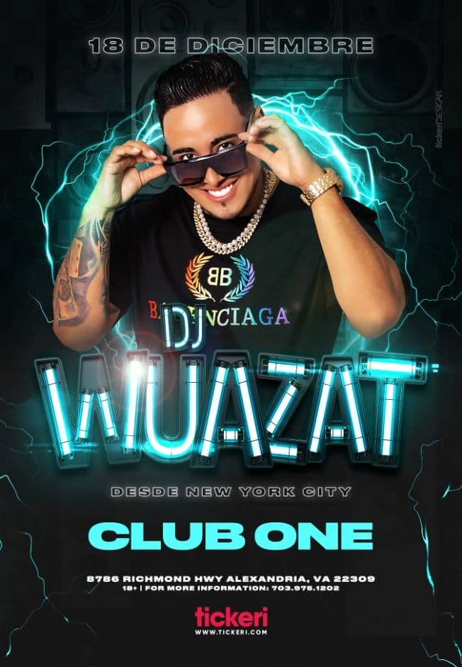 Event - DJ WUAZAT DESDE NEW YORK EN VIVO ! ALEXANDRIA VIRGINIA - Alexandria, Virginia - December 18, 2021 | concert tickets