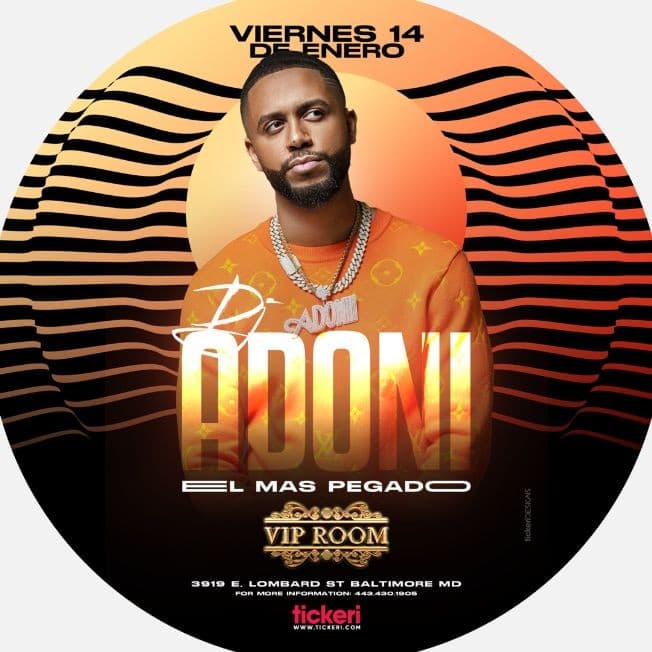Event - DJ ADONI EN VIVO ! BALTIMORE MARYLAND - Baltimore, Maryland - January 14, 2022 | concert tickets