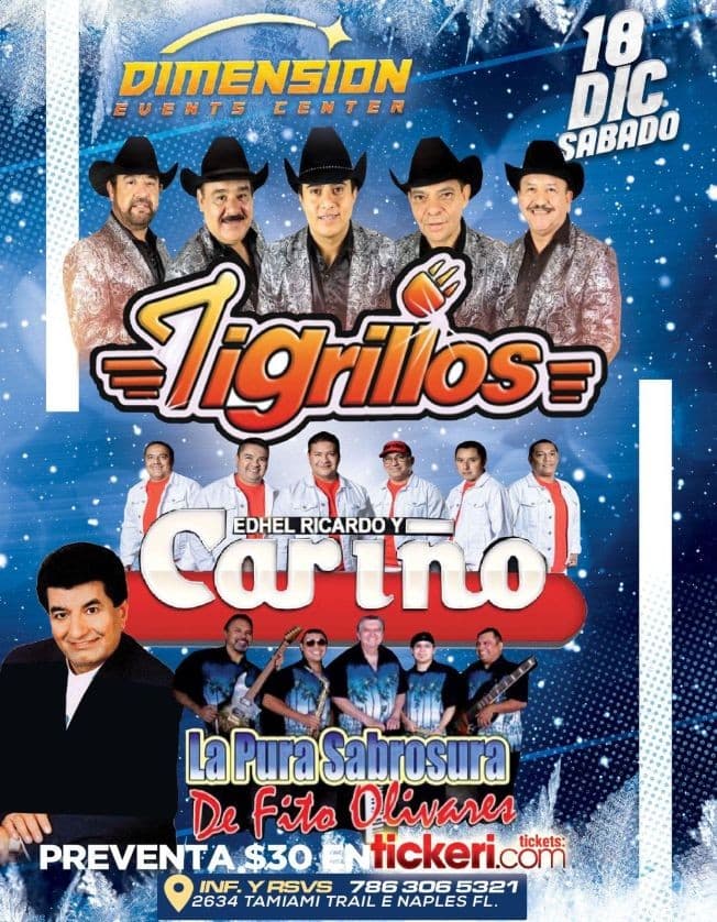 Event - TIGRILLOS, EDHEL RICARDO Y CARIÑO EN VIVO ! NAPLES FLORIDA - Naples, Florida - December 18, 2021 | concert tickets