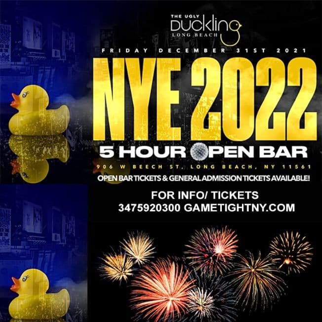 Event - The Ugly Duckling Long Beach New Years Eve NYE 2022 - Long Beach, New York - December 31, 2021 | concert tickets