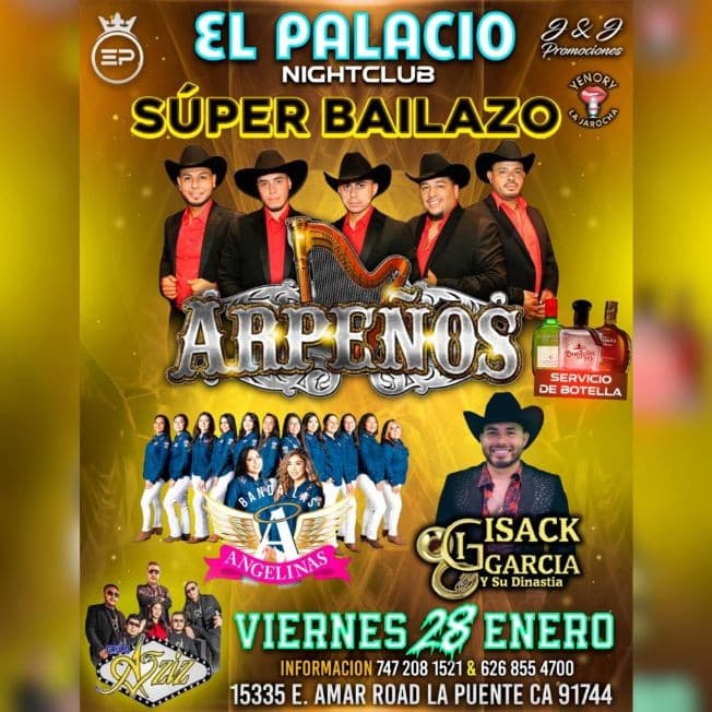 Event - ARPEÑOS, ISACK GARCIA, BANDA LAS ANGELINAS EN VIVO ! LA PUENTE CA. - La Puente, California - January 28, 2022 | concert tickets