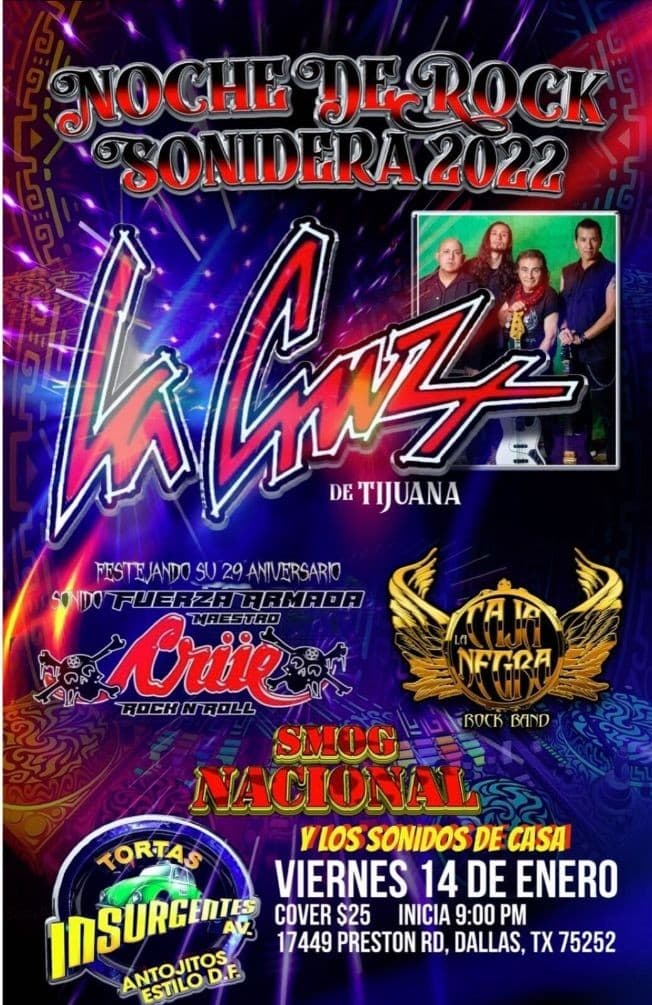 Event - NOCHE DE ROCK SONIDERA 2022 " LA CRUZ DE TIJUANA, LA CAJA NEGRA ROCK BAND, SMOG NACIONAL " EN VIVO ! DALLAS TEXAS - Dallas, Texas - January 14, 2022 | concert tickets