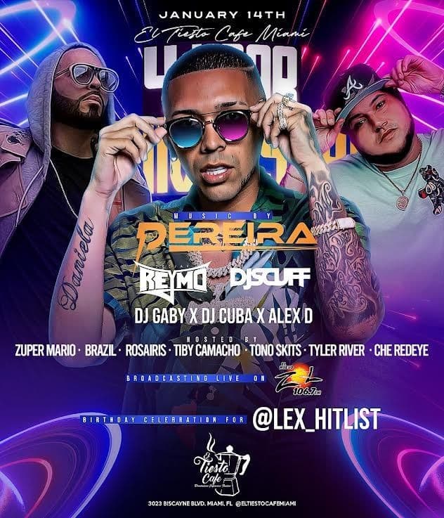 Event - EL TIESTO CAFE 4 YEAR ANNIVERSARY DJ PEREIRA DJ SCUFF DJ REYMO - Miami, Florida - January 14, 2022 | concert tickets