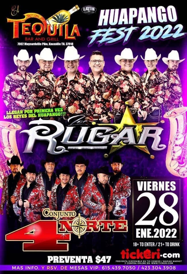 Event - LOS RUGAR, CONJUNTO 4 NORTE " HUAPANGO FEST 2022 " KNOXVILLE TENNESSEE - Knoxville, Tennessee - January 28, 2022 | concert tickets