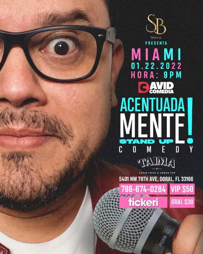 Event - David Comedia en Miami - Doral, Florida - January 22, 2022 | concert tickets