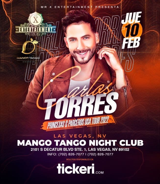 Event - CARLOS TORRES PRINCESAS Y PARCEROS TOUR LAS VEGAS - Las Vegas, Nevada - February 10, 2022 | concert tickets