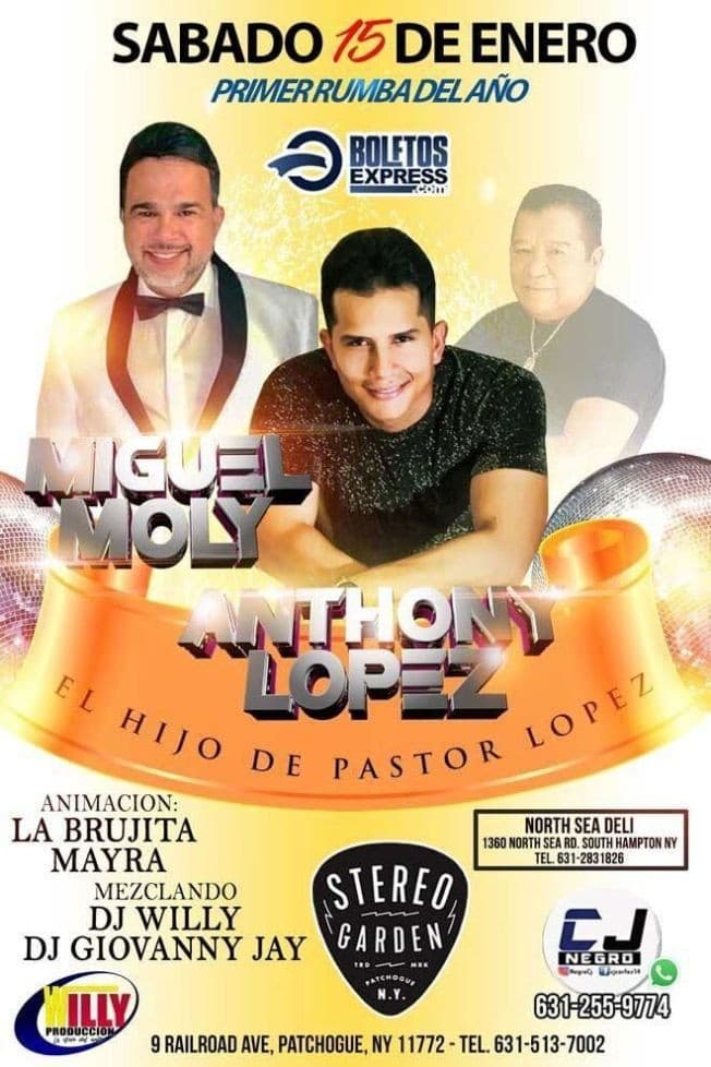 Event - MIGUEL MOLY, ANTHONY LOPEZ ( HIJO DE PASTOR LOPEZ ) EN VIVO ! PATCHOGUE NEW YORK - Patchogue, New York - January 15, 2022 | concert tickets
