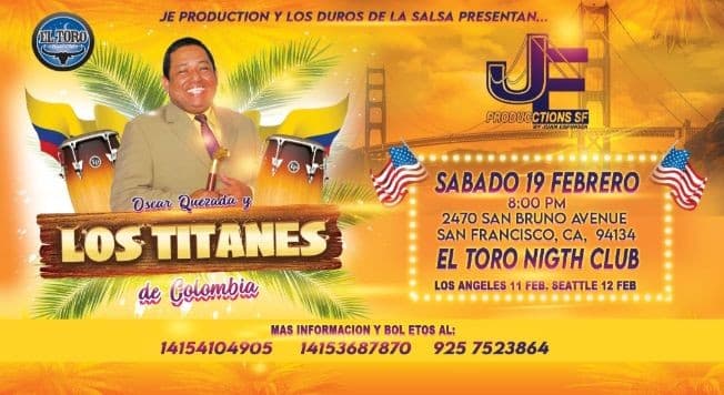 Event - OSCAR QUESADA Y LOS TITANES DE COLOMBIA - SAN FRANCISCO CALIF - San Francisco, California - February 19, 2022 | concert tickets