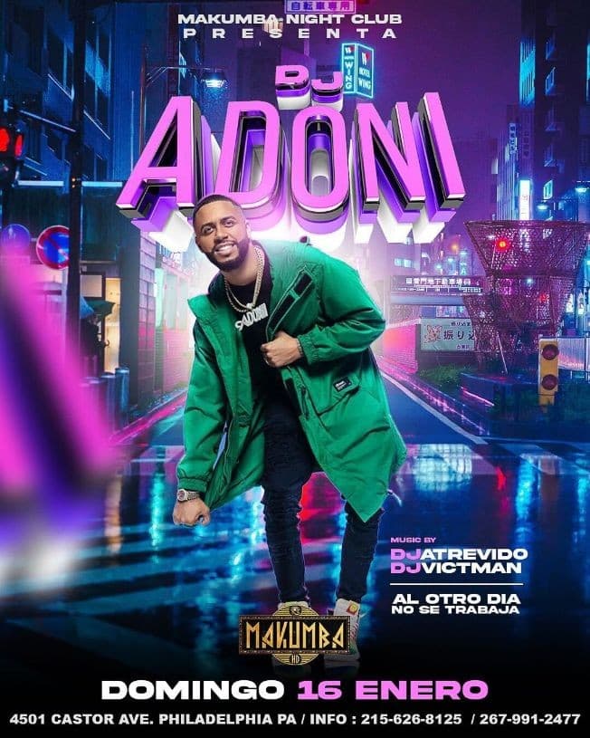 Event - DJ ADONI EN VIVO ! PHILADELPHIA PENNSYLVANIA - Philadelphia, Pennsylvania - January 16, 2022 | concert tickets