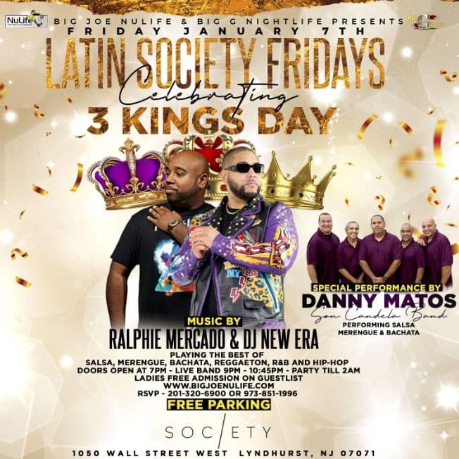 Event - Latin Society Fridays 3 Kings Day Danny Matos Live At Society Lounge - Lyndhurst, New Jersey - January 7, 2022 | concert tickets