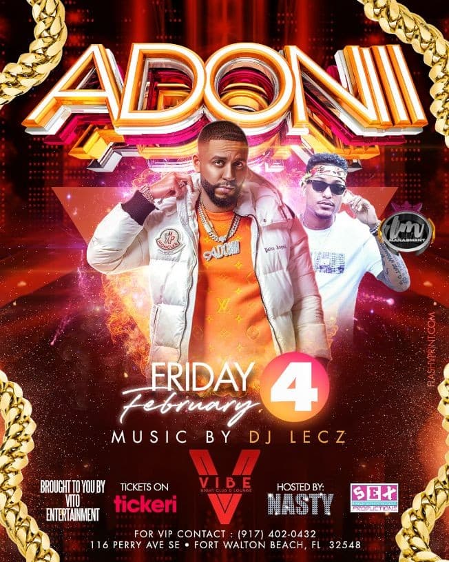 Event - DJ ADONII LIVE - DJ LECZ  FORT WALTON BEACH FLORIDA - Fort Walton Beach, Florida - February 4, 2022 | concert tickets
