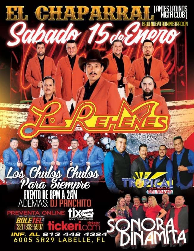 Event - LOS REHENES, LOS CHULOS CHULOS PARA SIEMPRE, SONORA DINAMITA EN VIVO ! LABELLE FLORIDA - LaBelle, Florida - January 15, 2022 | concert tickets