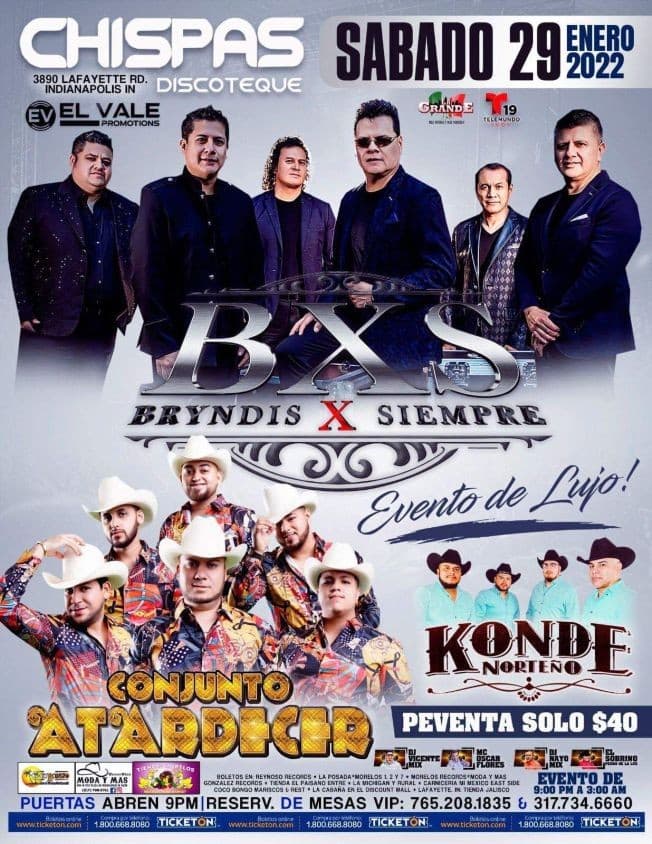 Event - BXS BRYNDIS POR SIEMPRE, CONJUNTO ATARDECER, KONDE NORTEÑO EN VIVO ! INDIANAPOLIS INDIANA - Indianapolis, Indiana - January 29, 2022 | concert tickets