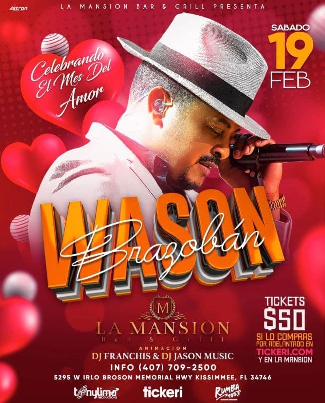 Event - WASON BRAZOBAN EN CONCIERTO ! KISSIMMEE FLORIDA - Kissimmee, Florida - February 19, 2022 | concert tickets