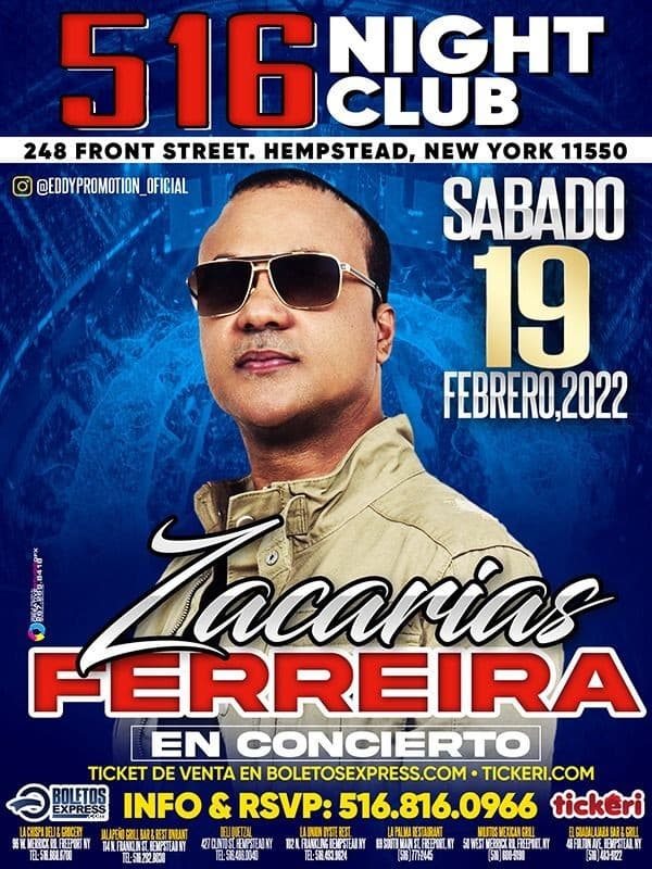 Event - ZACARIAS FERREIRA EN CONCIERTO ! HEMPSTEAD NEW YORK - Hempstead, New York - February 19, 2022 | concert tickets