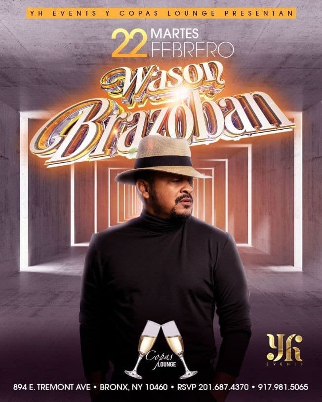 Event - WASON BRAZOBAN EN CONCIERTO ! BRONX NEW YORK - Bronx, New York - February 22, 2022 | concert tickets
