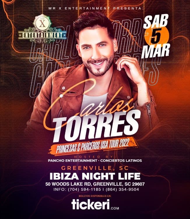 Event - CARLOS TORRES  PRINCESAS Y PARCEROS TOUR GREENVILLE - Greenville, South Carolina - March 5, 2022 | concert tickets