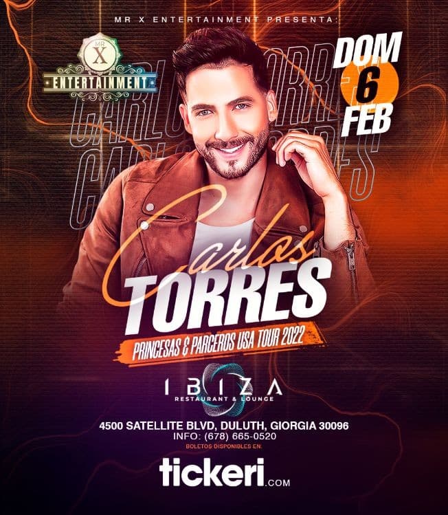 Event - CARLOS TORRES PRINCESAS Y PARCEROS TOUR ATLANTA - Atlanta, Georgia - February 6, 2022 | concert tickets