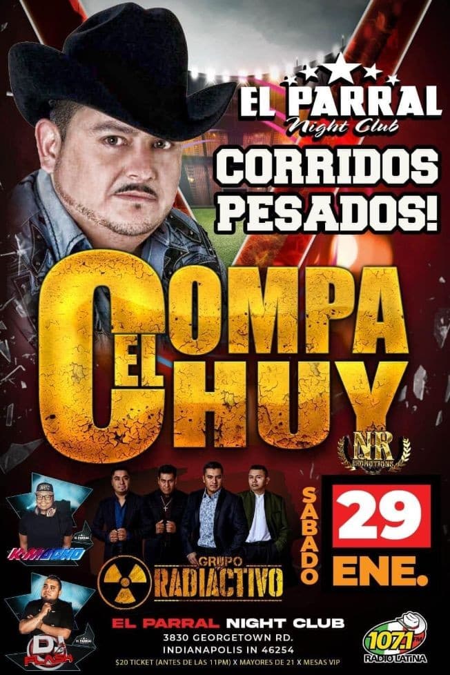 Event - EL COMPA CHUY - GRUPO RADIACTIVO  " CORRIDOS PESADOS " - Indianapolis, Indiana - January 29, 2022 | concert tickets