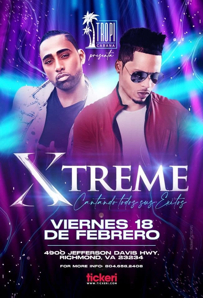 Event - XTREME " CANTANDO TODOS SUS EXITOS " RICHMOND VIRGINIA - Richmond, Virginia - February 18, 2022 | concert tickets