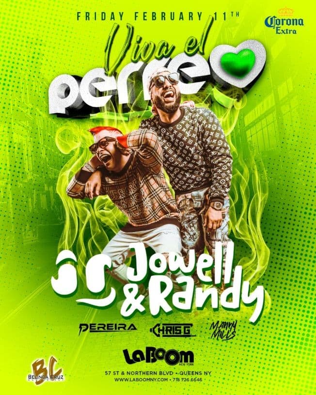 Event - JOWELL & RANDY EN VIVA EL PERREO EN LA BOOM EN QUEENS, NY - Woodside, New York - February 11, 2022 | concert tickets