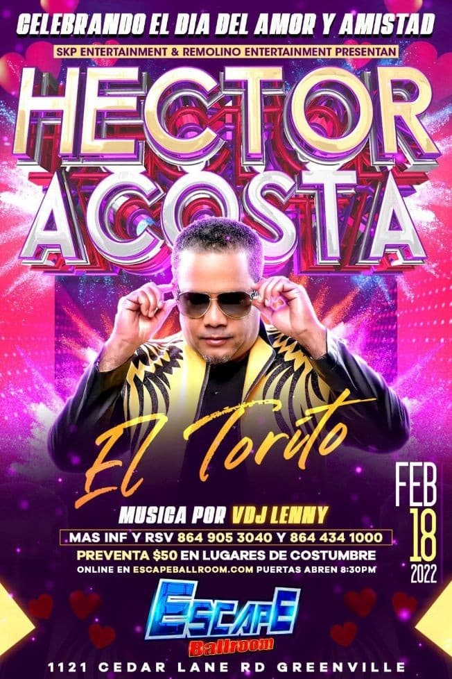 Event - HECTOR ACOSTA EL TORITO EN GREENVILLE, SC - Greenville, South Carolina - February 18, 2022 | concert tickets