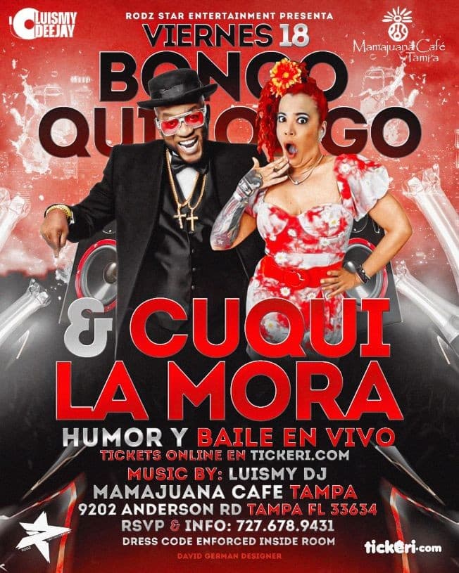Event - BONCO & CUQUI LA MORA COMEDY SHOW - Tampa, Florida - February 18, 2022 | concert tickets