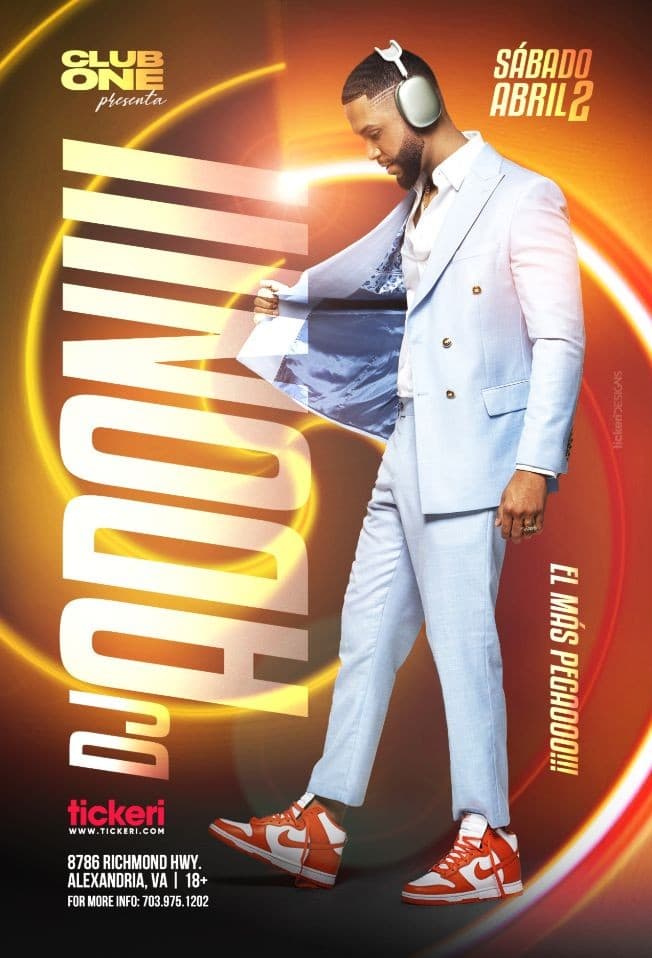 Event - DJ ADONI EN VIVO ! ALEXANDRIA VIRGINIA - Alexandria, Virginia - April 2, 2022 | concert tickets