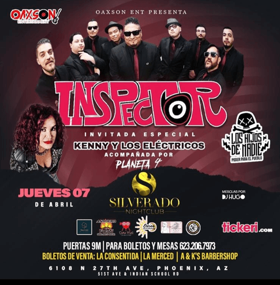 Event - INSPECTOR - INVITADO ESPECIAL  KENNY Y LOS ELECTRICOS - PHOENIX AZ - Phoenix, Arizona - April 7, 2022 | concert tickets