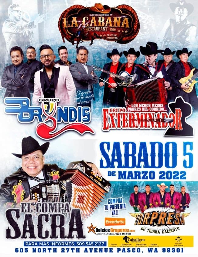 Event - GRUPO EXTERMINADOR, GRUPO BRYNDIS EL COMPA SACRA EN VIVO ! PASCO, WA. - Pasco, Washington - 5 de marzo de 2022 | concert tickets