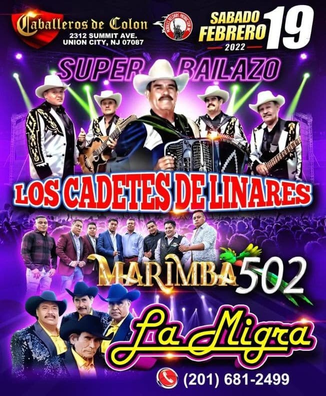 Event - LOS CADETES DE LINARES, MARIMBA 502, LA MIGRA  EN VIVO ! UNION CITY, NEW JERSEY - Union City, New Jersey - February 19, 2022 | concert tickets