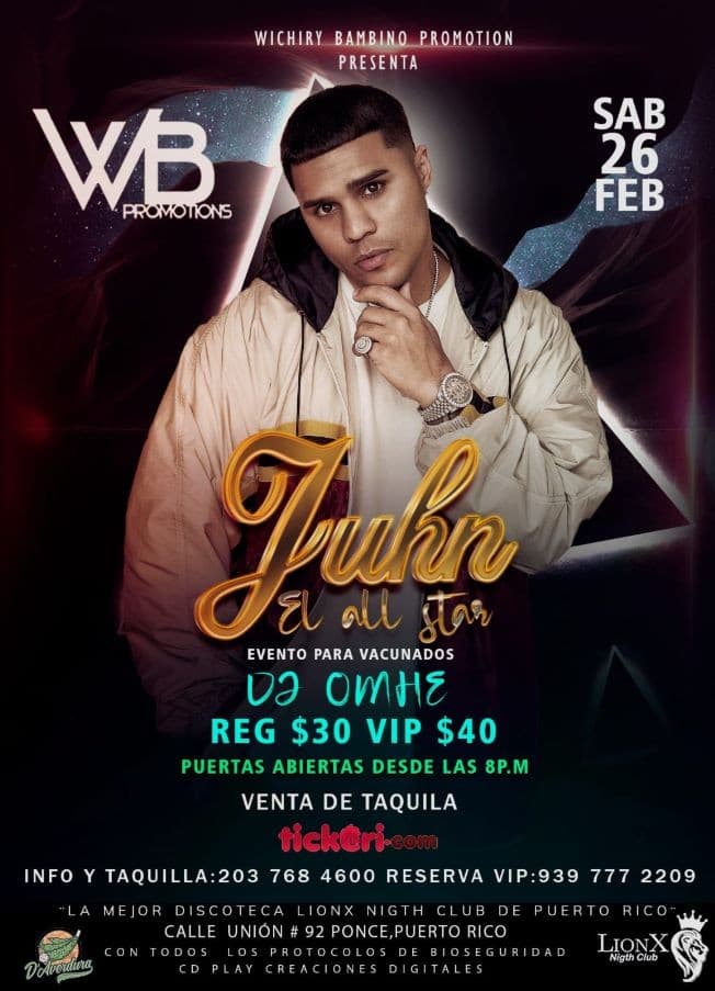 Event - Juhn El All Star en Vivo! - Ponce, Ponce - 26 de febrero de 2022 | concert tickets