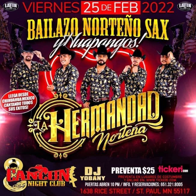 Event - HERMANDAD NORTEÑA EN VIVO ! SAINT PAUL, MINNESOTA - Saint Paul, Minnesota - February 25, 2022 | concert tickets