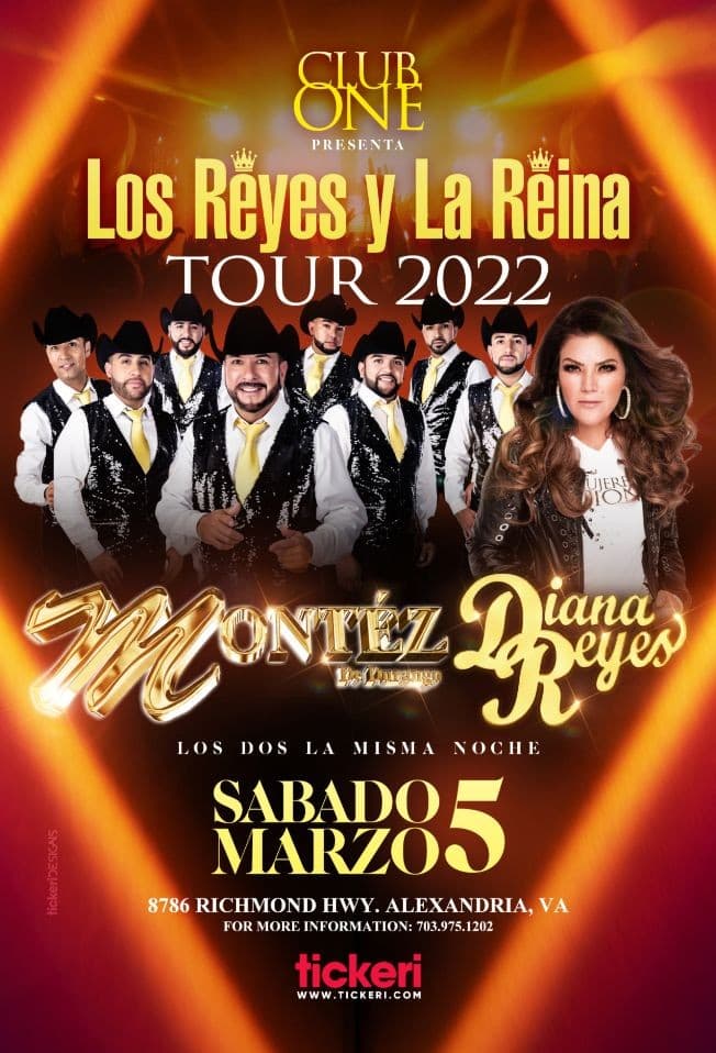 Event - MONTEZ DE DURANGO " LOS REYES ", DIANA REYES " LA REINA " EN VIVO ! ALEXANDRIA VIRGINIA - Alexandria, Virginia - March 5, 2022 | concert tickets