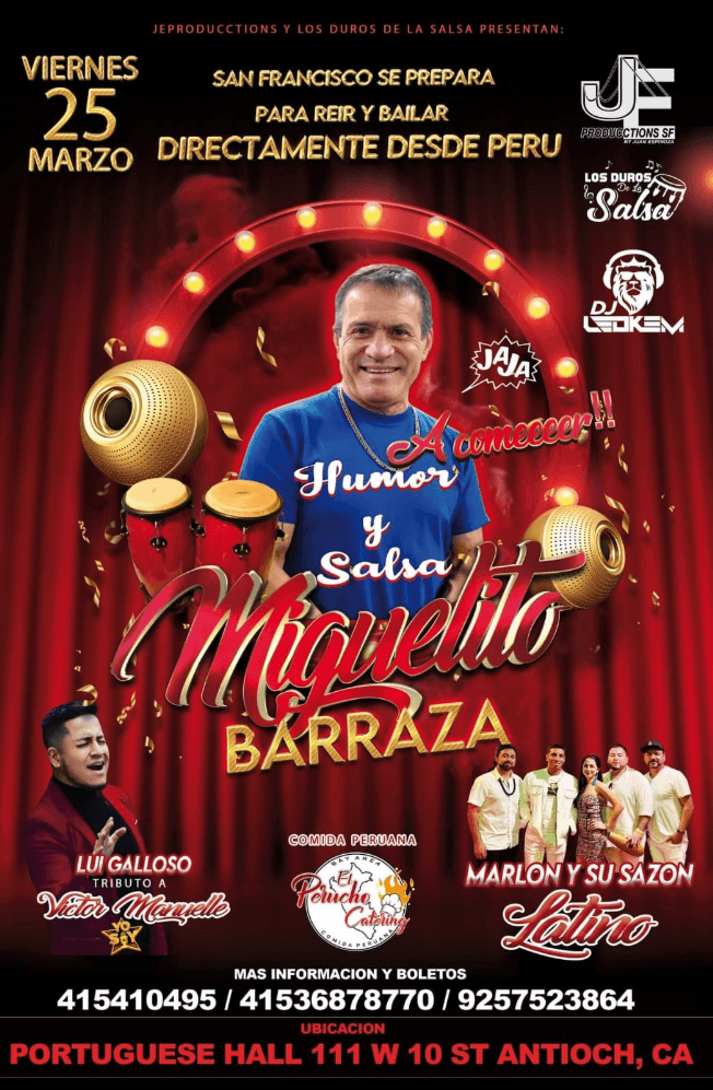 Event - MIGUELITO BARRAZA " HUMOR Y SALSA " EN VIVO ! ANTIOCH CALIFORNIA - Antioch, California - March 25, 2022 | concert tickets