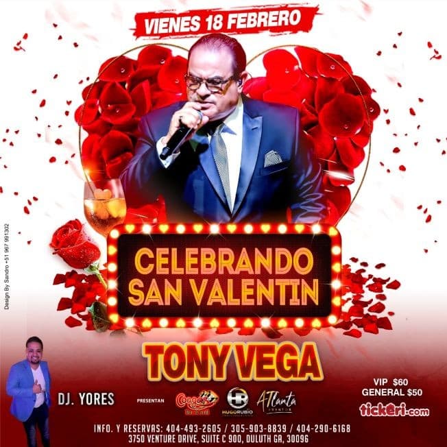 Event - Celebrando en Día de San Valentin Tony Vega - Duluth, Georgia - February 18, 2022 | concert tickets