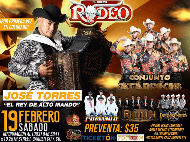 Event - JOSE TORRES EL REY DE ALTO MANDO, CONJUNTO ATARDECER, CONJUNTO PIRAMIDE, CONJUNTO RENOVACION NORTEÑA, DORADO NORTE EN VIVO ! GARDEN CITY COLORADO - Garden City, Colorado - February 19, 2022 | concert tickets