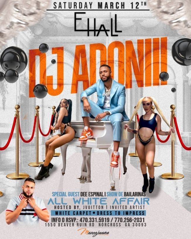Event - DJ ADONI LIVE " WHITE PARTY " NORCROSS, GEORGIA - Norcross, Georgia - March 12, 2022 | concert tickets