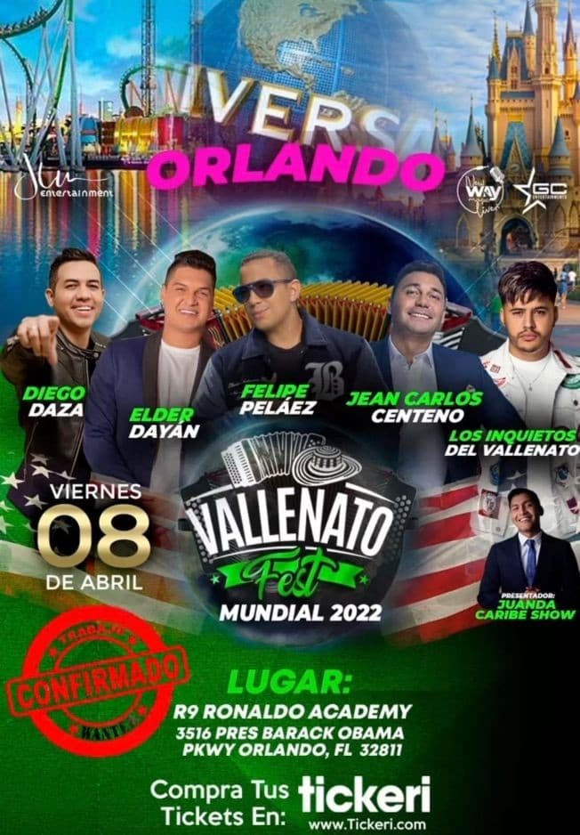 Event - SOLD OUT VALLENATO FEST MUNDIAL 2022 " DIEGO DAZA, FELIPE PELAEZ, ELDER DAYAN, JEAN CARLOS CENTENO, LOS INQUIETOS DEL VALLENATO " ORLANDO FLORIDA - Orlando, Florida - April 8, 2022 | concert tickets