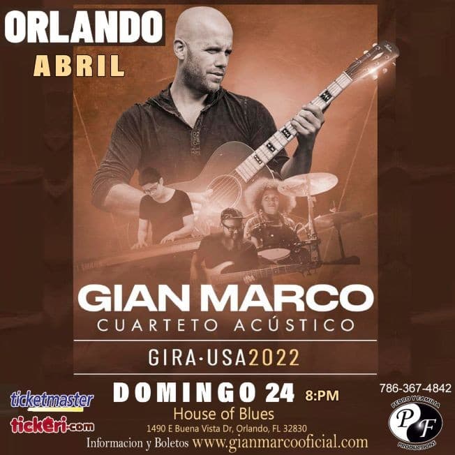 Event - LLEGA EN ABRIL A ORLANDO FL GIANMARCO EN CONCIERTO GIRA USA 2022 ! - Lake Buena Vista, Florida - April 24, 2022 | concert tickets