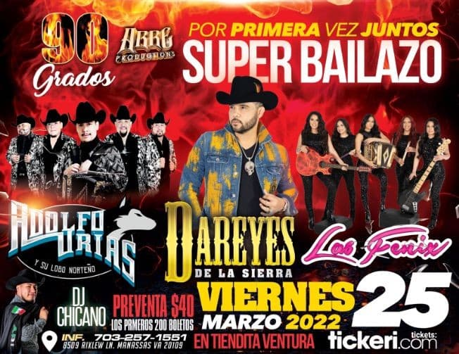Event - Adolfo Urias, Dareyes de la Sierra, Las Fenix y DJ Chicano en Vivo! - Manassas, Virginia - March 25, 2022 | concert tickets