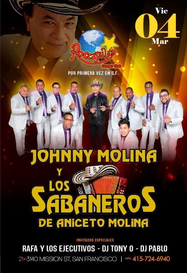 Event - JOHNNY MOLINA Y LOS SABANEROS EN VIVO ! SAN FRANCISCO CALIFORNIA - San Francisco, California - March 4, 2022 | concert tickets