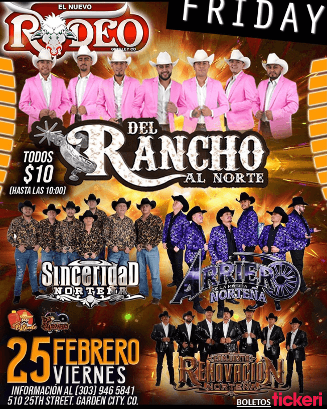 Event - DEL RANCHO AL NORTE, SINCERIDAD NORTEÑA, ARRIERO DE LA MUSICA NORTEÑA, CONJUNTO RENOVACION NORTEÑA EN VIVO ! GARDEN CITY COLORADO - Garden City, Colorado - February 25, 2022 | concert tickets