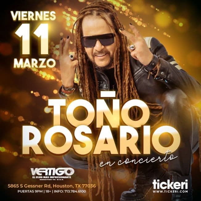 Event - TOÑO ROSARIO EN HOUSTON - Houston, Texas - March 11, 2022 | concert tickets