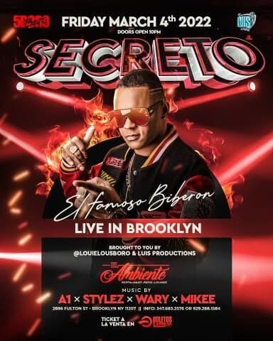 Event - Secreto El Famoso Biberon Live At El Ambiente - Brooklyn, New York - March 4, 2022 | concert tickets